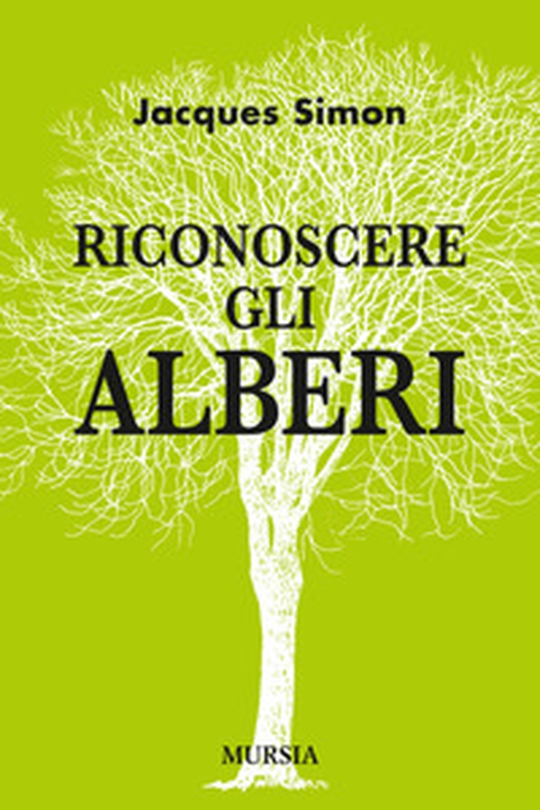 Riconoscere gli alberi - Librerie.coop Riconoscere gli alberi - Librerie.coop
