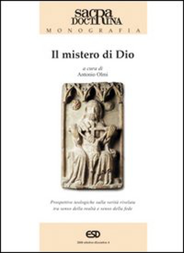 Il mistero di Dio. Prospettive teologiche sulla verità rivelata tra senso della realtà e senso della fede - Librerie.coop Il mistero di Dio. Prospettive teologiche sulla verità rivelata tra senso della realtà e senso della fede - Librerie.coop
