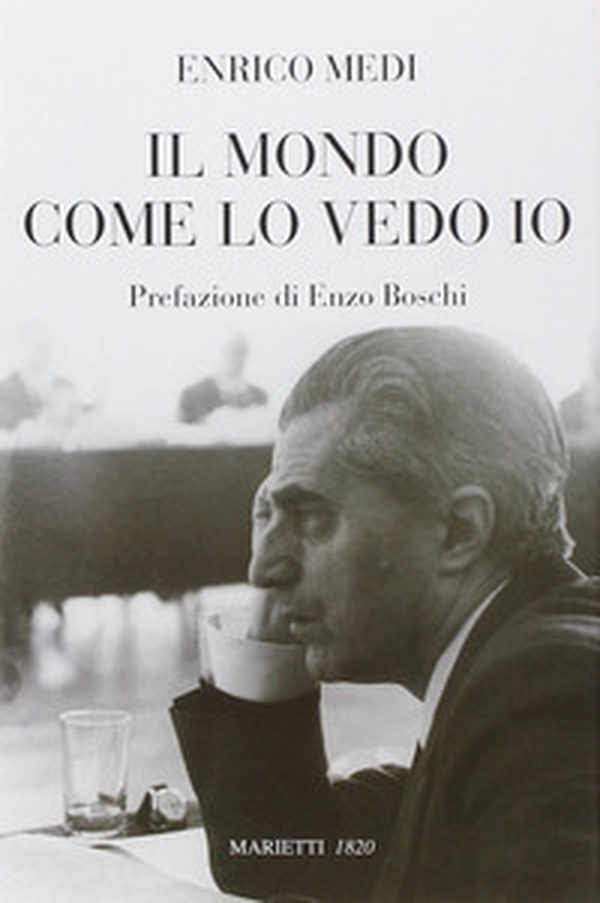 Il mondo come lo vedo io - Librerie.coop Il mondo come lo vedo io - Librerie.coop