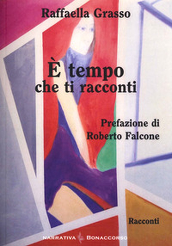 È tempo che ti racconti - Librerie.coop È tempo che ti racconti - Librerie.coop