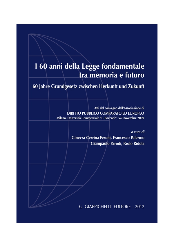 I 60 anni della Legge fondamentale tra memoria e futuro - Librerie.coop I 60 anni della Legge fondamentale tra memoria e futuro - Librerie.coop