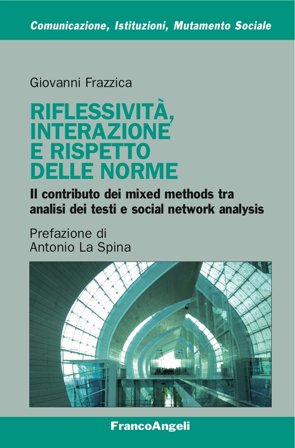 Riflessività, interazione e rispetto delle norme - Librerie.coop Riflessività, interazione e rispetto delle norme - Librerie.coop