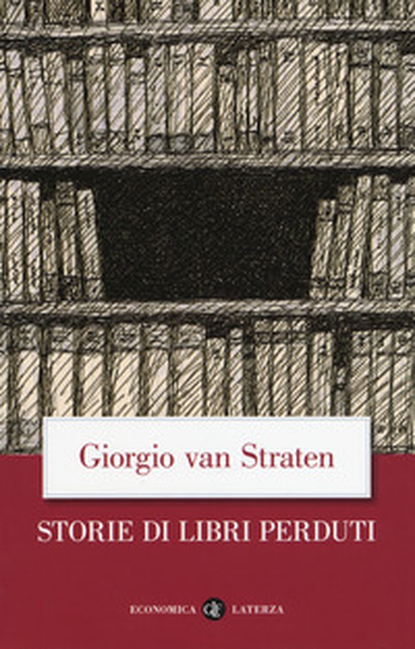 Storie di libri perduti - Librerie.coop Storie di libri perduti - Librerie.coop