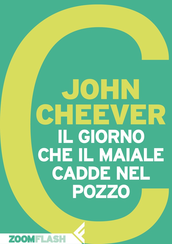 Il giorno che il maiale cadde nel pozzo - Librerie.coop Il giorno che il maiale cadde nel pozzo - Librerie.coop
