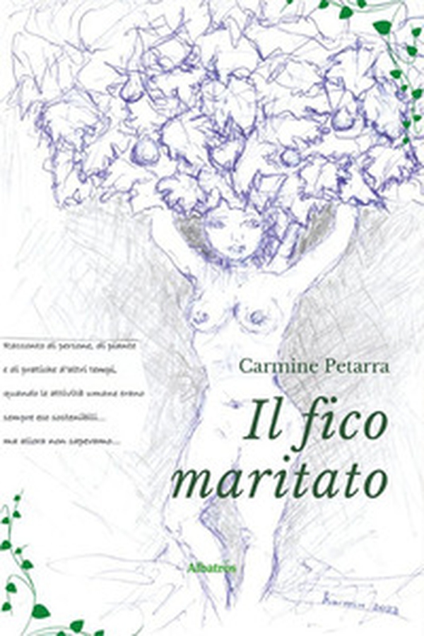Il fico maritato - Librerie.coop Il fico maritato - Librerie.coop