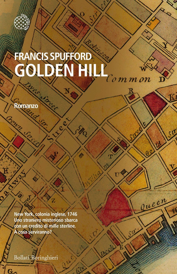 Golden Hill - Edizione Italiana - Librerie.coop Golden Hill - Edizione Italiana - Librerie.coop
