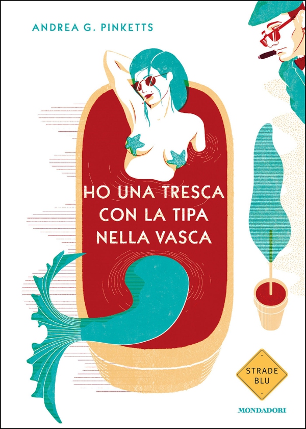 Ho una tresca con la tipa nella vasca - Librerie.coop Ho una tresca con la tipa nella vasca - Librerie.coop