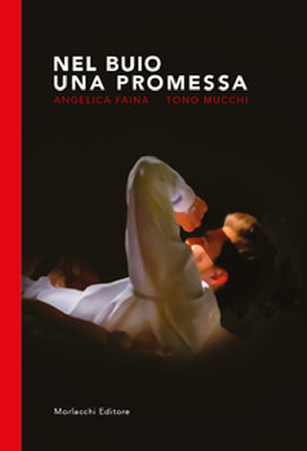 Nel buio una promessa - Librerie.coop Nel buio una promessa - Librerie.coop