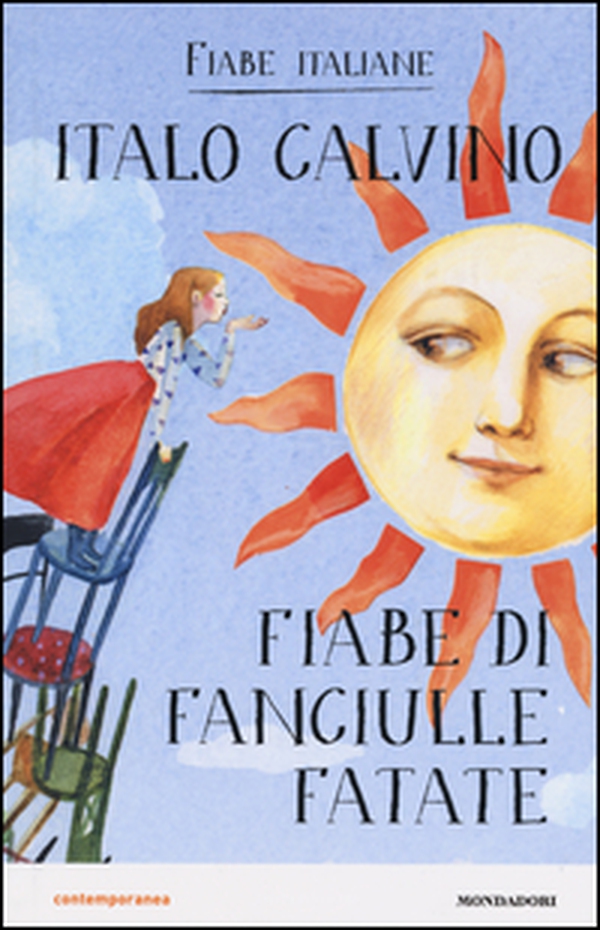 Fiabe di fanciulle fatate. Fiabe italiane - Librerie.coop Fiabe di fanciulle fatate. Fiabe italiane - Librerie.coop