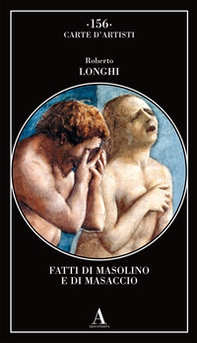 Fatti di Masolino e Masaccio - Librerie.coop
