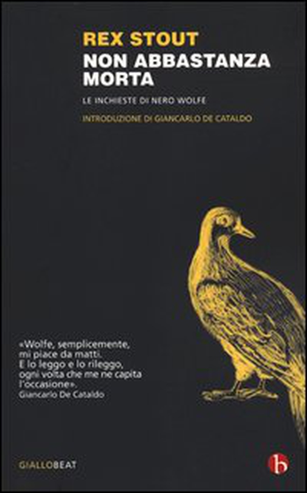 Non abbastanza morta. Le inchieste di Nero Wolfe - Librerie.coop Non abbastanza morta. Le inchieste di Nero Wolfe - Librerie.coop