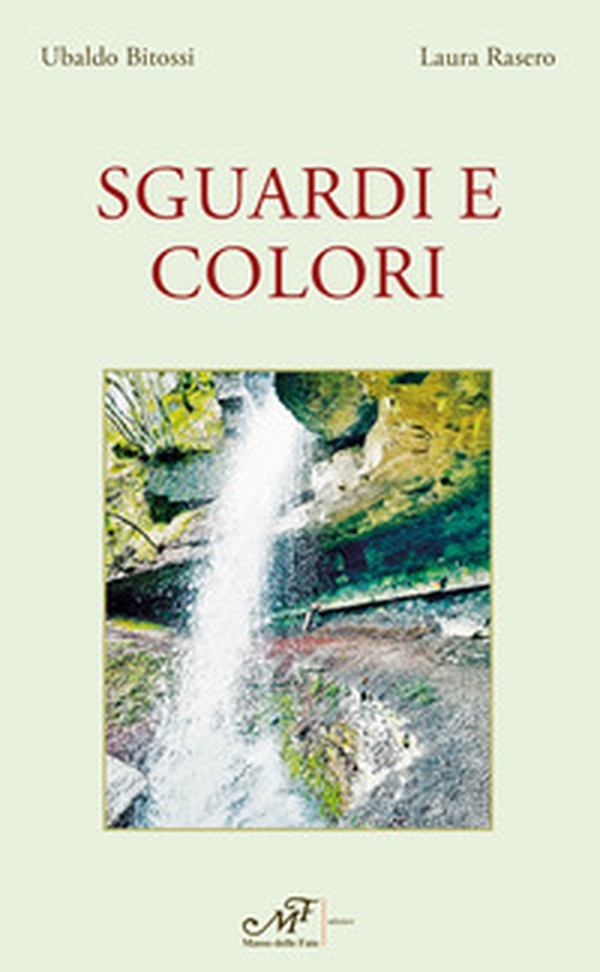 Sguardi e colori - Librerie.coop Sguardi e colori - Librerie.coop