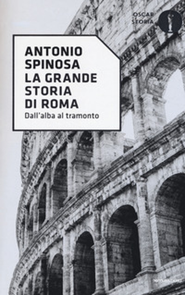 La grande storia di Roma - Librerie.coop La grande storia di Roma - Librerie.coop