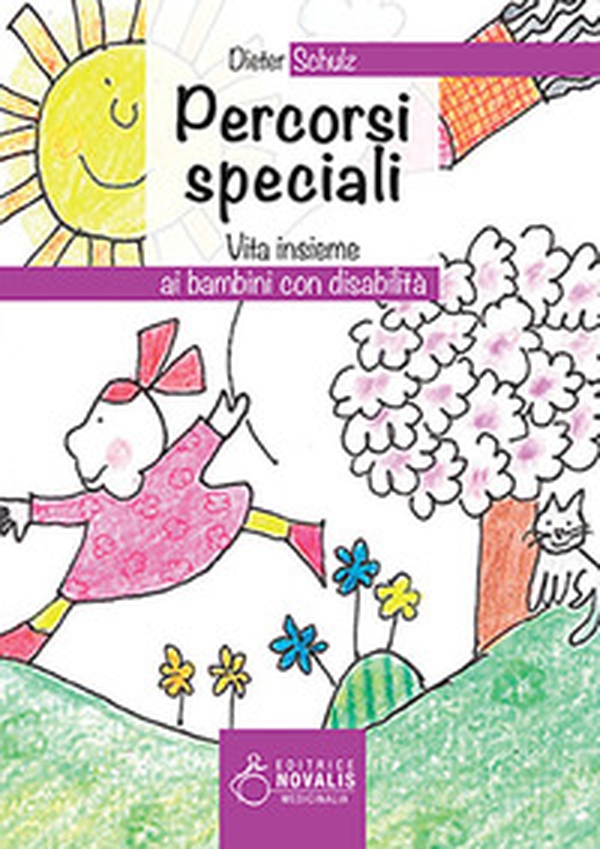 Percorsi speciali. Vita insieme ai bambini con disabilità - Librerie.coop Percorsi speciali. Vita insieme ai bambini con disabilità - Librerie.coop