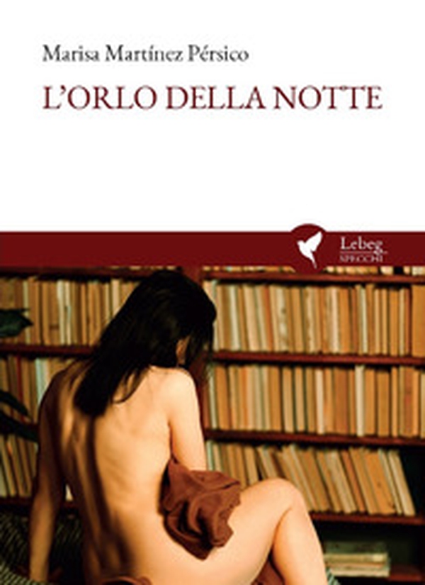L'orlo della notte. Testo spagnolo a fronte - Librerie.coop L'orlo della notte. Testo spagnolo a fronte - Librerie.coop