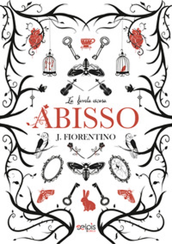 Abisso. La favola oscura - Librerie.coop Abisso. La favola oscura - Librerie.coop