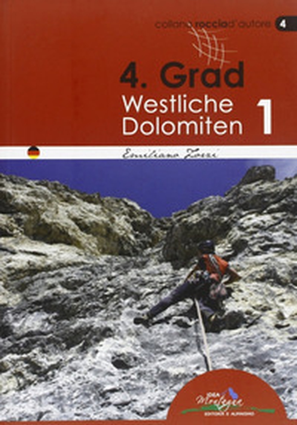 4° grad. Westliche Dolomiten 1 - Librerie.coop 4° grad. Westliche Dolomiten 1 - Librerie.coop