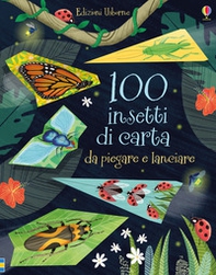 100 insetti di carta da piegare e lanciare - Librerie.coop