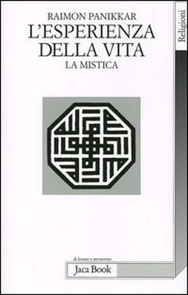 L'esperienza della vita. La mistica - Librerie.coop L'esperienza della vita. La mistica - Librerie.coop