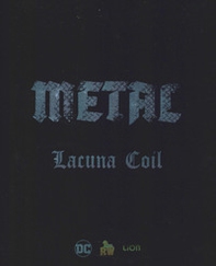 Metal. Batman. Lacuna Coil. DC boxset - Librerie.coop