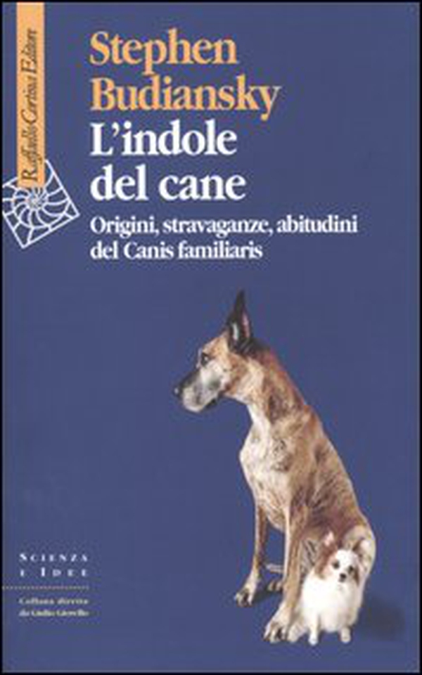 L'indole del cane. Origini, stravaganze, abitudini del Canis familiaris - Librerie.coop L'indole del cane. Origini, stravaganze, abitudini del Canis familiaris - Librerie.coop