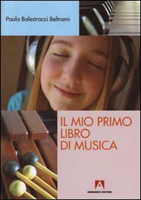 Il mio primo libro di musica - Librerie.coop Il mio primo libro di musica - Librerie.coop