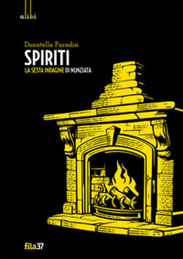 Spiriti. La sesta indagine di Nunziata - Librerie.coop Spiriti. La sesta indagine di Nunziata - Librerie.coop