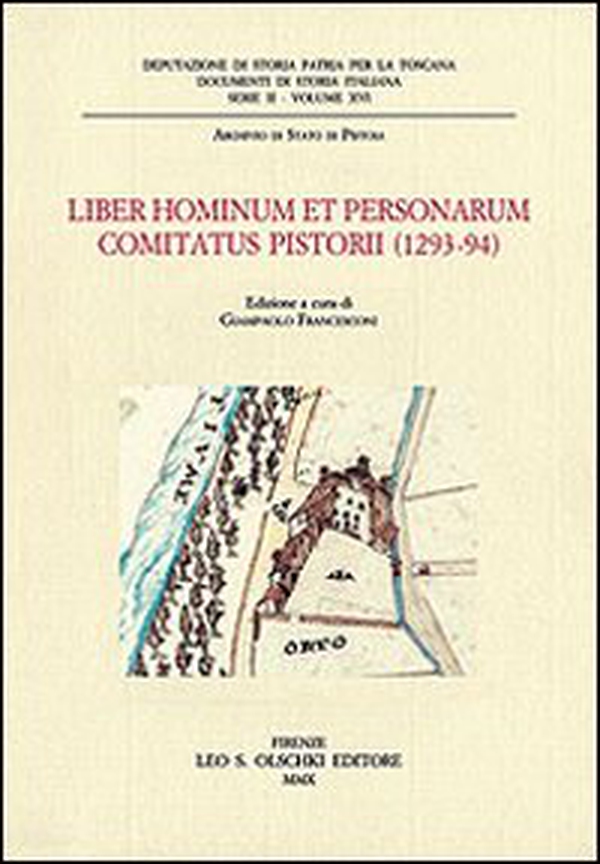 Liber hominum et personarum comitatus Pistorii (1293-94) - Librerie.coop Liber hominum et personarum comitatus Pistorii (1293-94) - Librerie.coop