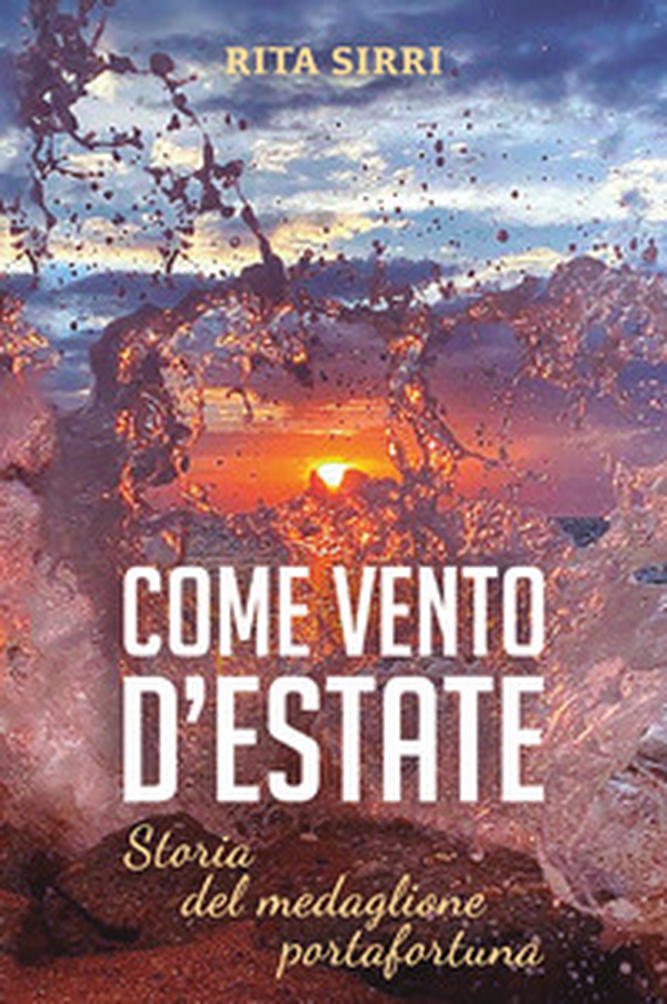Come vento d'estate. Storie del medaglione porta fortuna - Librerie.coop Come vento d'estate. Storie del medaglione porta fortuna - Librerie.coop