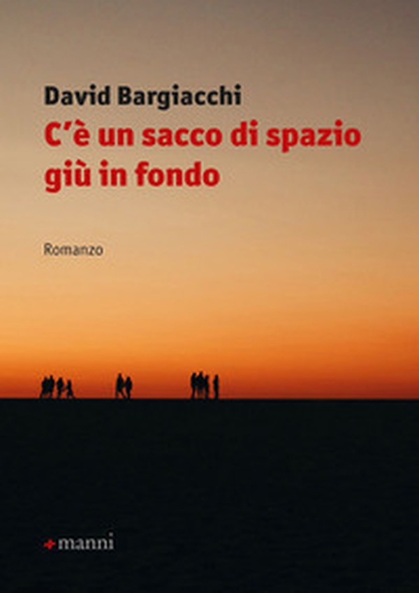 C'è un sacco di spazio giù in fondo - Librerie.coop C'è un sacco di spazio giù in fondo - Librerie.coop