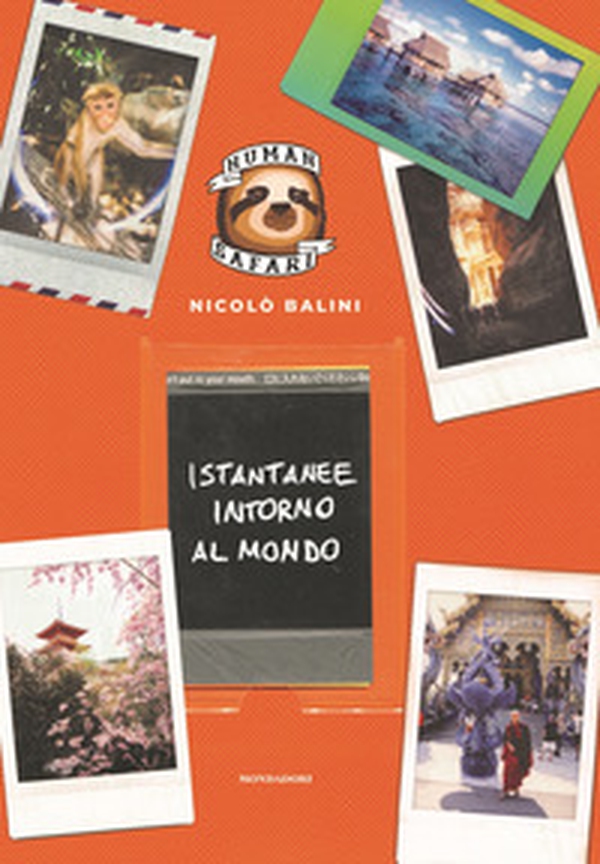 Istantanee intorno al mondo. Human Safari - Librerie.coop Istantanee intorno al mondo. Human Safari - Librerie.coop
