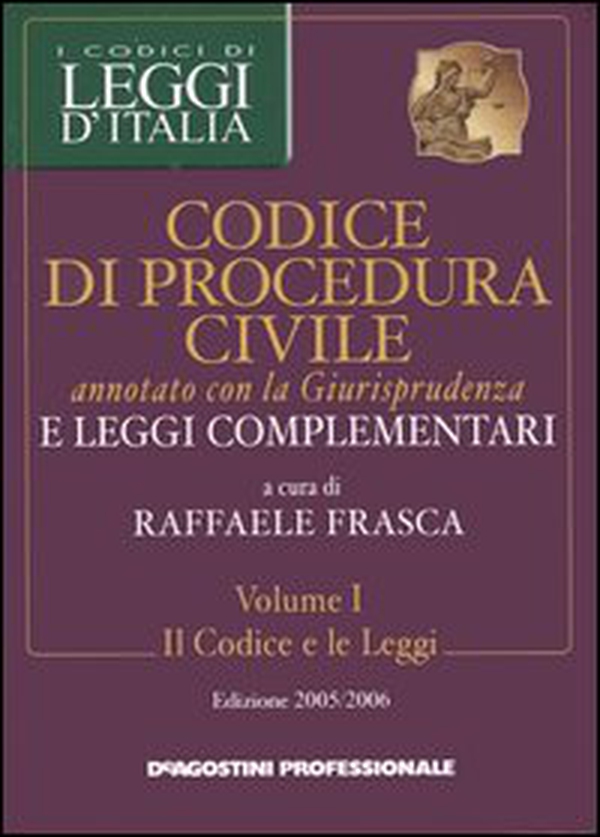 Codice di procedura civile annotato con la giurisprudenza e leggi complementari voll. 1-2: Il codice e le leggi-La giurisprudenza - Librerie.coop Codice di procedura civile annotato con la giurisprudenza e leggi complementari voll. 1-2: Il codice e le leggi-La giurisprudenza - Librerie.coop