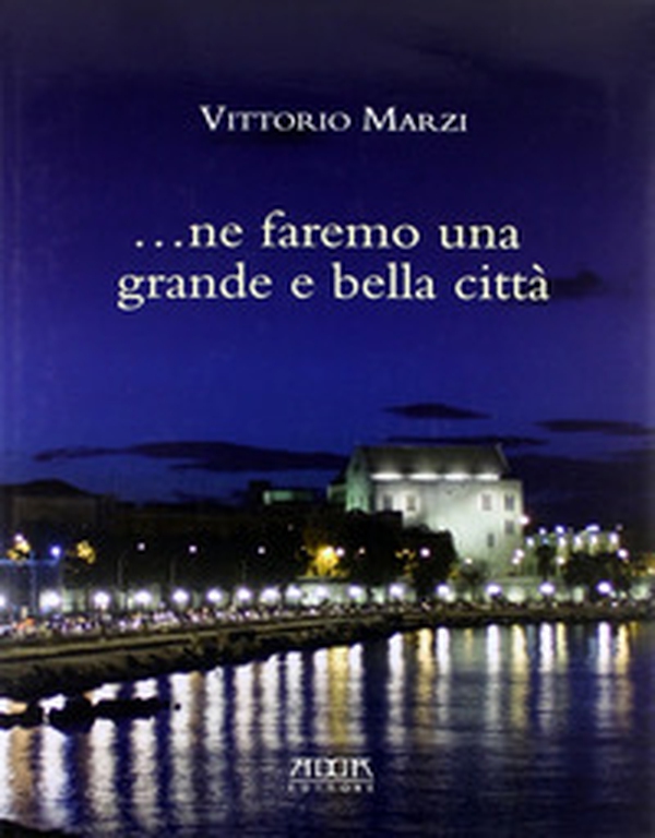 Ne faremo una grande e bella città. Il verde nella città di Bari. Il riuso di Villa Larocca - Librerie.coop Ne faremo una grande e bella città. Il verde nella città di Bari. Il riuso di Villa Larocca - Librerie.coop