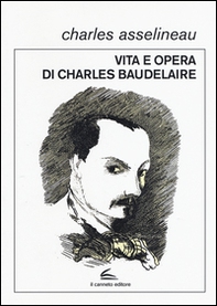 Vita e opere di Charles Baudelaire - Librerie.coop