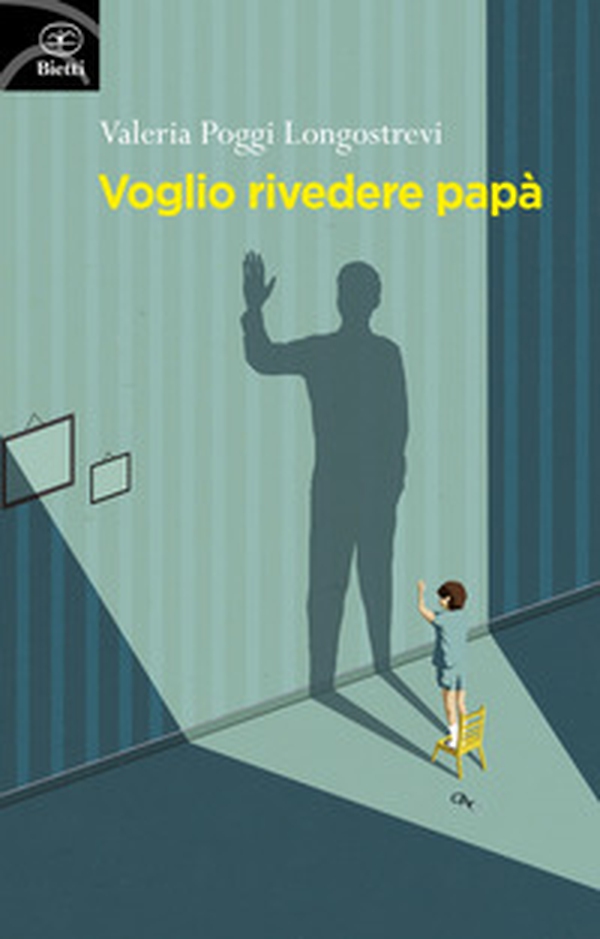 Voglio rivedere papà - Librerie.coop Voglio rivedere papà - Librerie.coop