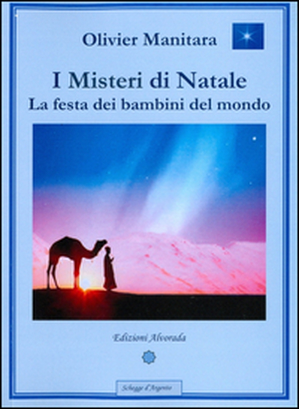 I misteri di Natale. La festa dei bambini del mondo - Librerie.coop I misteri di Natale. La festa dei bambini del mondo - Librerie.coop