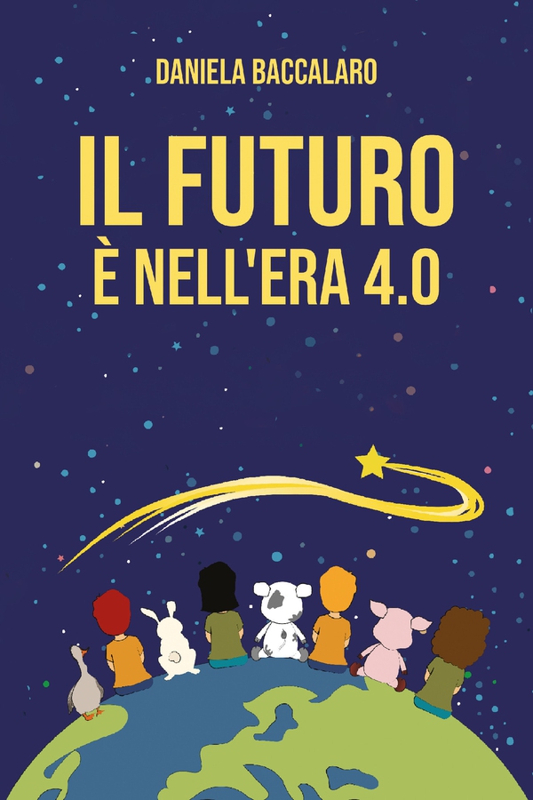 IL FUTURO E' NELL'ERA 4.0 - Librerie.coop IL FUTURO E' NELL'ERA 4.0 - Librerie.coop