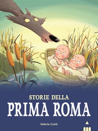 Storie della prima Roma - Librerie.coop