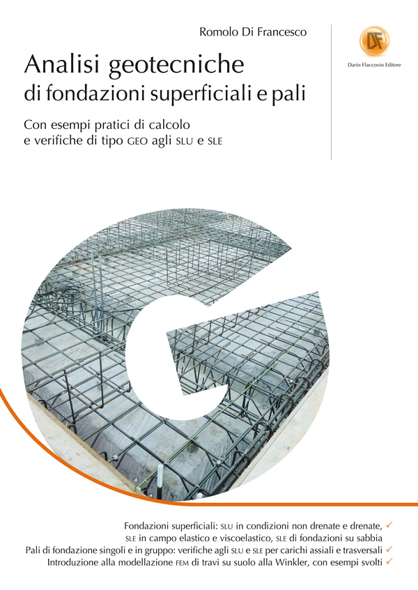 Analisi geotecniche di fondazioni superficiali e pali - Librerie.coop Analisi geotecniche di fondazioni superficiali e pali - Librerie.coop
