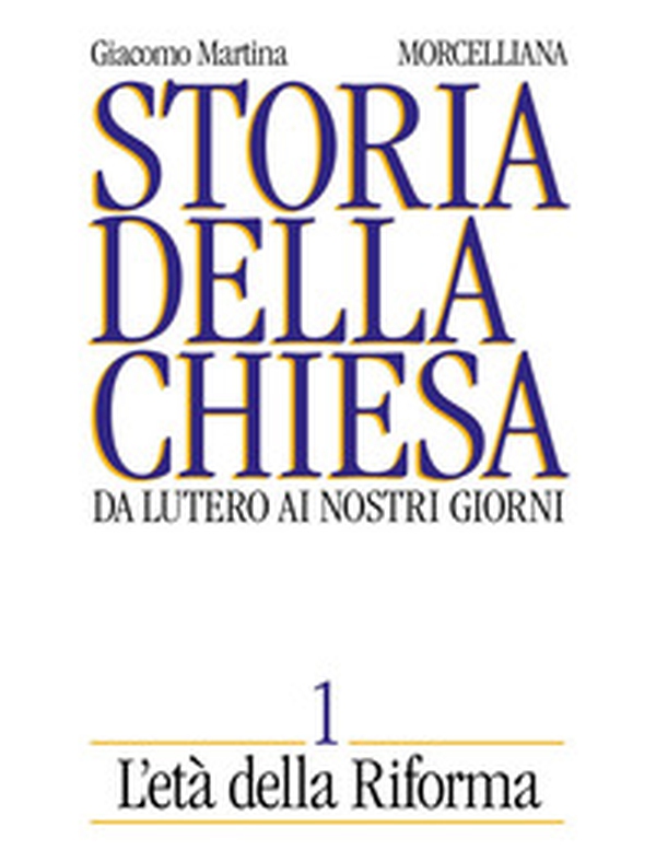 Storia della Chiesa. Da Lutero ai nostri giorni - Vol. 1 - Librerie.coop Storia della Chiesa. Da Lutero ai nostri giorni - Vol. 1 - Librerie.coop