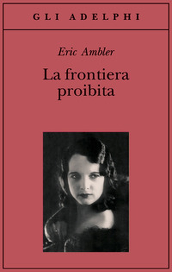 La frontiera proibita - Librerie.coop La frontiera proibita - Librerie.coop