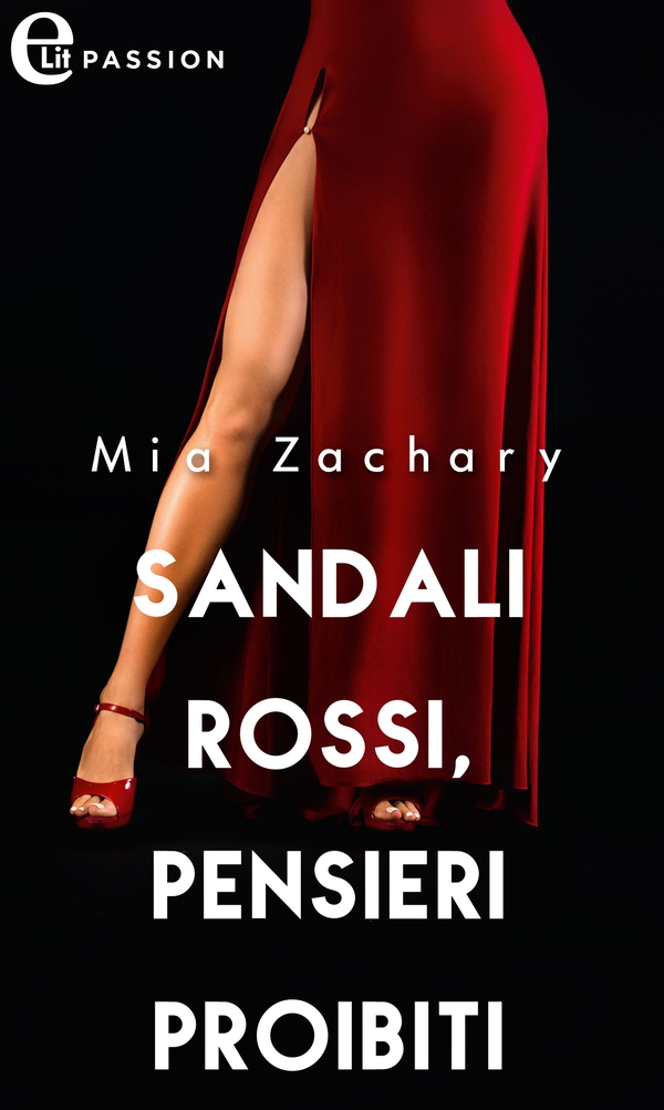 Sandali rossi, pensieri proibiti (eLit) - Librerie.coop Sandali rossi, pensieri proibiti (eLit) - Librerie.coop