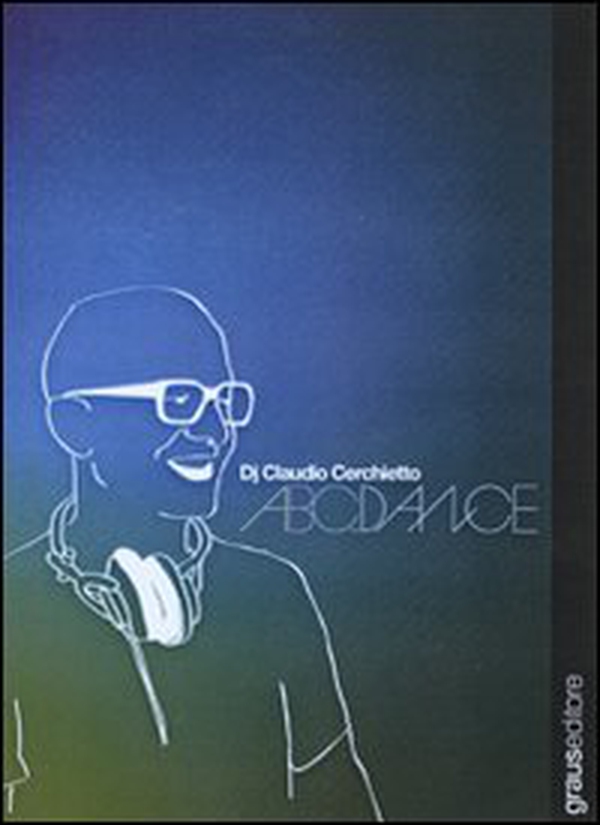 Abcdance. CD Audio - Librerie.coop Abcdance. CD Audio - Librerie.coop
