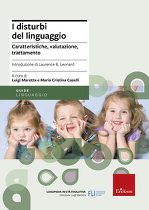 I disturbi del linguaggio. Caratteristiche, valutazione, trattamento - Librerie.coop I disturbi del linguaggio. Caratteristiche, valutazione, trattamento - Librerie.coop