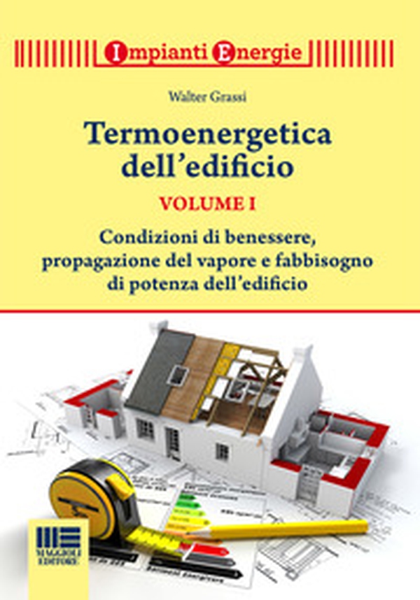 Termoenergetica dell'edificio - Librerie.coop Termoenergetica dell'edificio - Librerie.coop