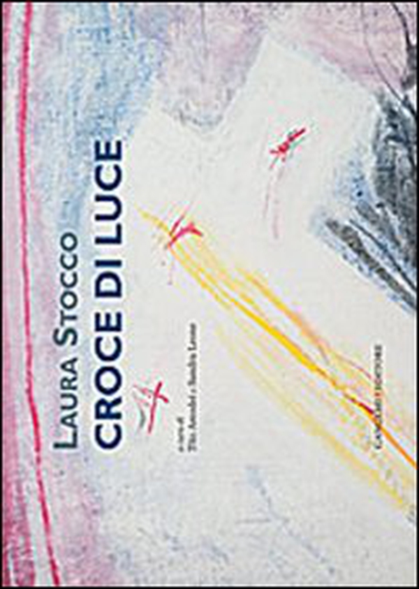 Croce di luce - Librerie.coop Croce di luce - Librerie.coop