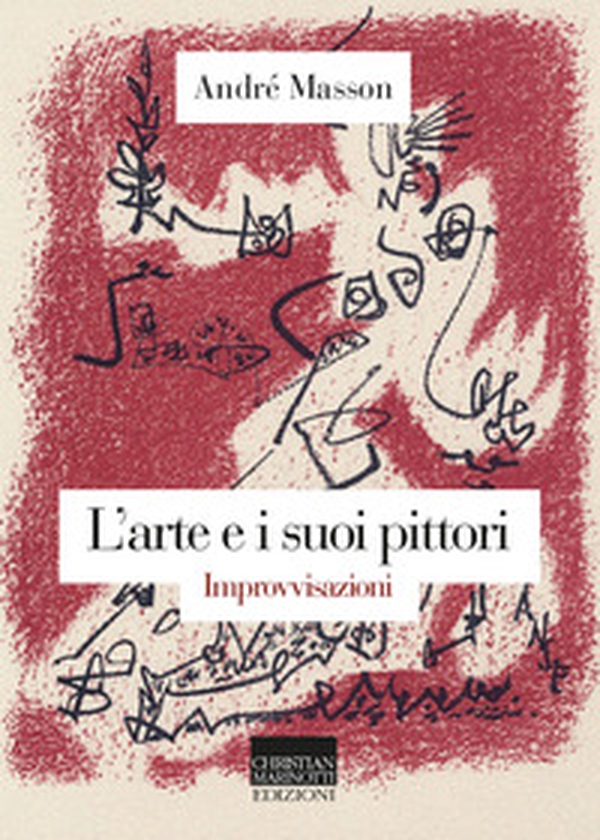 L'arte e i suoi pittori. Improvvisazioni - Librerie.coop L'arte e i suoi pittori. Improvvisazioni - Librerie.coop
