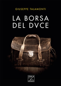 La borsa del Duce - Librerie.coop