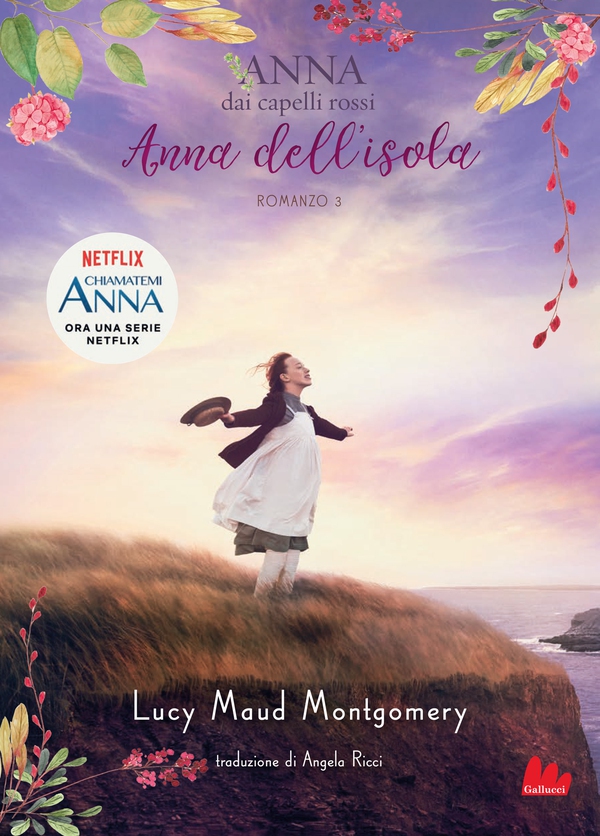 Anna dai capelli rossi 3. Anna dell’isola - Librerie.coop Anna dai capelli rossi 3. Anna dell’isola - Librerie.coop