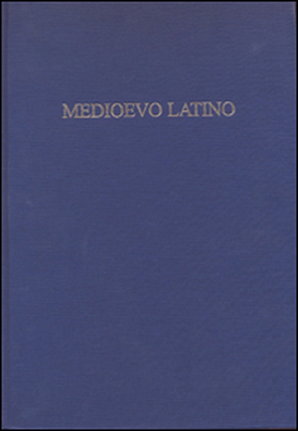 Medioevo latino. Bollettino bibliografico della cultura europea (secolo VI-XV) - Librerie.coop Medioevo latino. Bollettino bibliografico della cultura europea (secolo VI-XV) - Librerie.coop